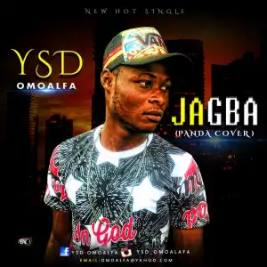 YSD (OmoAlfa) - JAGBA (Panda Cover)
